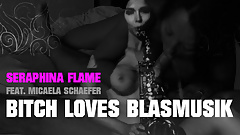 Seraphina Flame feat Micaela Schaefer – bitch love blasmusik